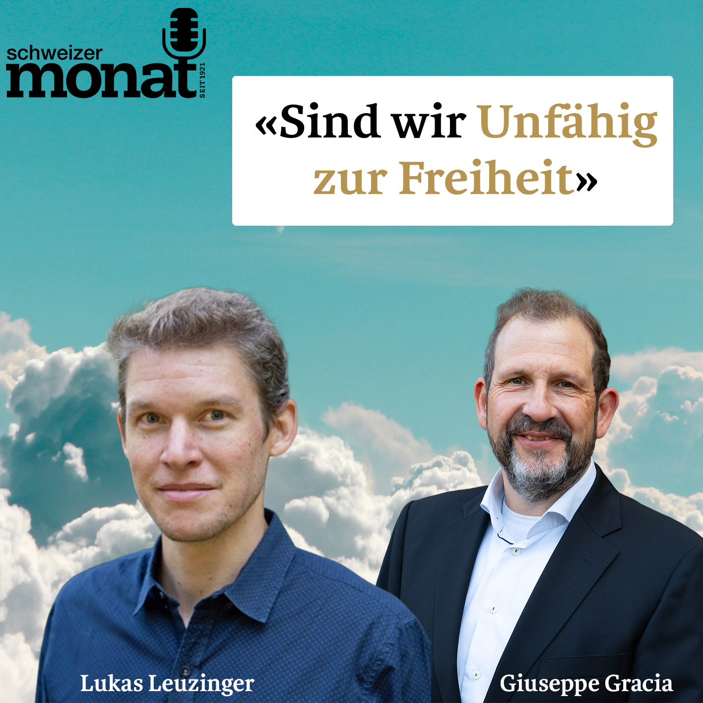 «Sind wir unfähig zur Freiheit?»