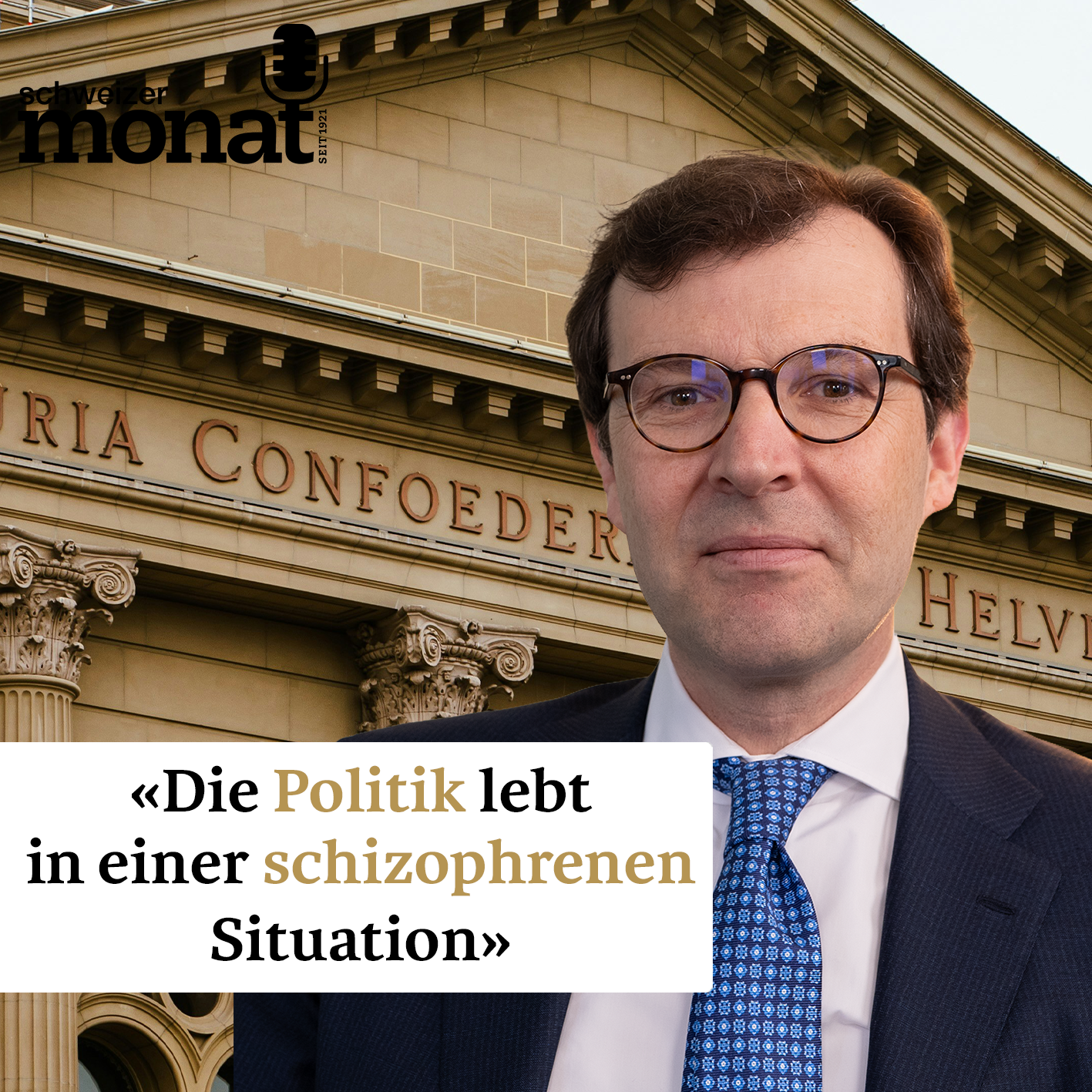 «Die Politik lebt in einer schizophrenen Situation»